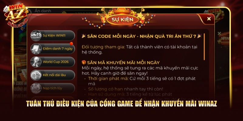 Tuân thủ điều kiện của cổng game để nhận khuyến mãi WinAZ